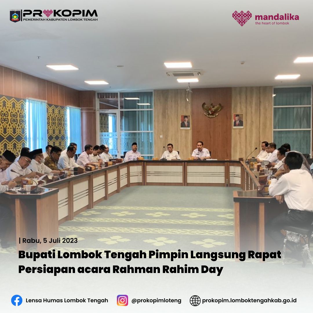 Bupati Lombok Tengah Pimpin Langsung Rapat Persiapan Acara Rahman Rahim Day